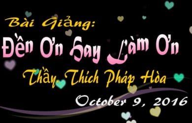 den on hay lam on thich phap hoa 2016 moi nhat